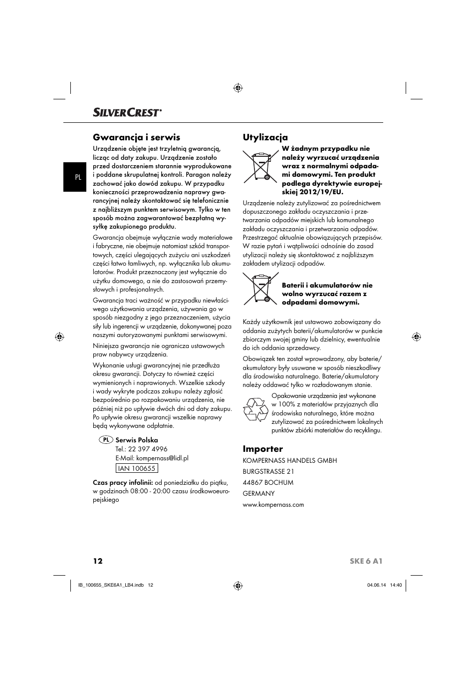 Gwarancja i serwis, Utylizacja, Importer | Silvercrest SKE 6 A1 User Manual | Page 15 / 34