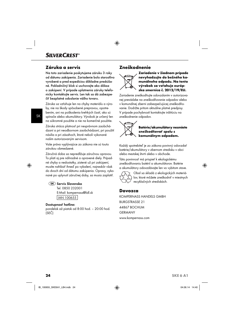 Záruka a servis, Zneškodnenie, Dovozca | Silvercrest SKE 6 A1 User Manual | Page 27 / 34