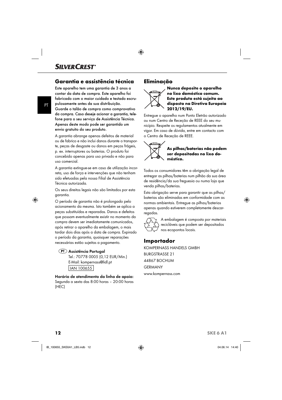 Garantia e assistência técnica, Eliminação, Importador | Silvercrest SKE 6 A1 User Manual | Page 15 / 28