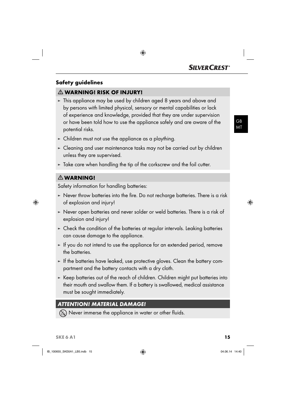 Safety guidelines warning! risk of injury, Children must not use the appliance as a plaything, Warning! safety information for handling batteries | Silvercrest SKE 6 A1 User Manual | Page 18 / 28