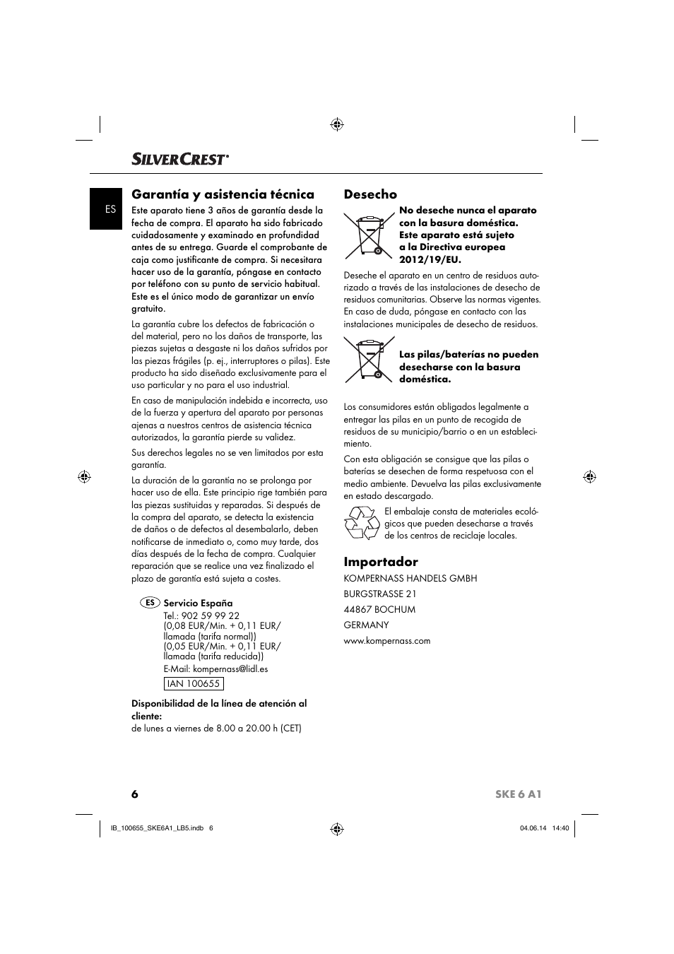 Garantía y asistencia técnica, Desecho, Importador | Silvercrest SKE 6 A1 User Manual | Page 9 / 28