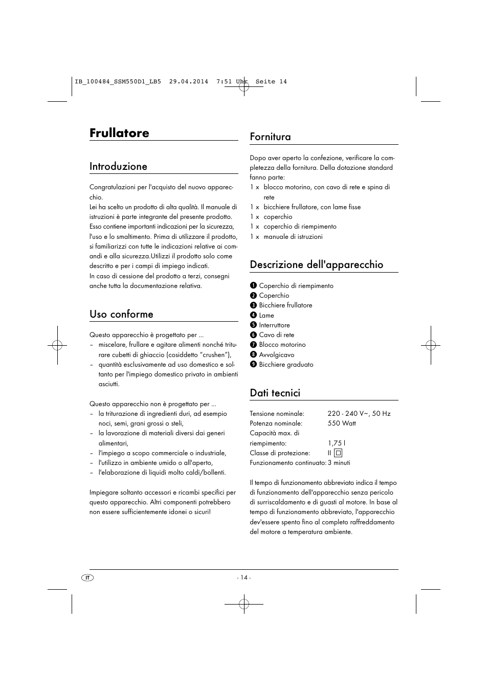 Frullatore, Introduzione, Uso conforme | Fornitura, Descrizione dell'apparecchio, Dati tecnici | Silvercrest SSM 550 D1 User Manual | Page 17 / 63