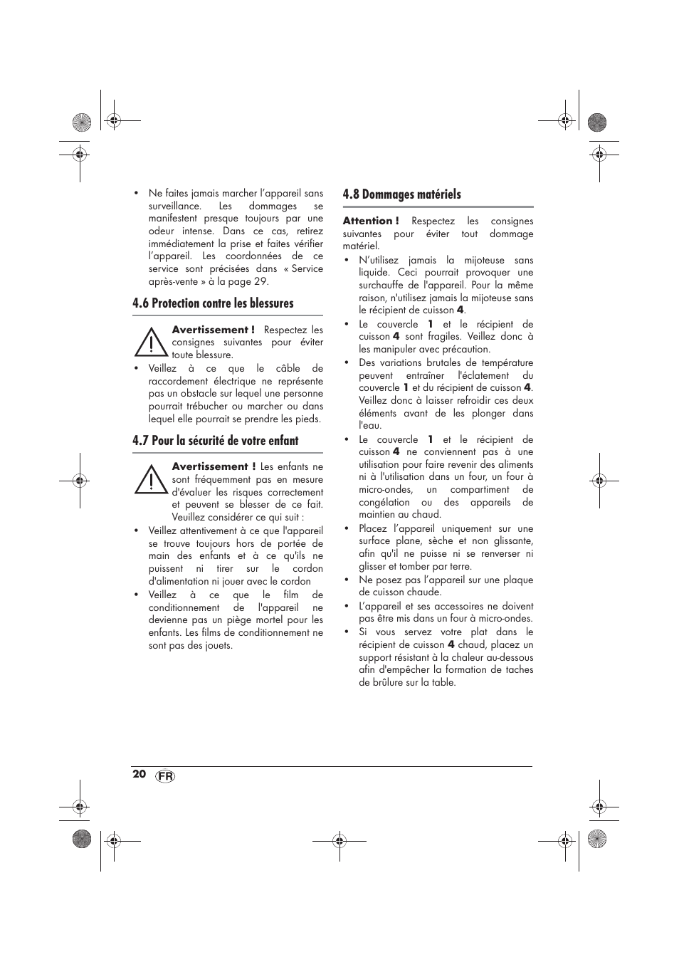 6 protection contre les blessures, 7 pour la sécurité de votre enfant, 8 dommages matériels | Silvercrest SSC 200 A1 User Manual | Page 22 / 58