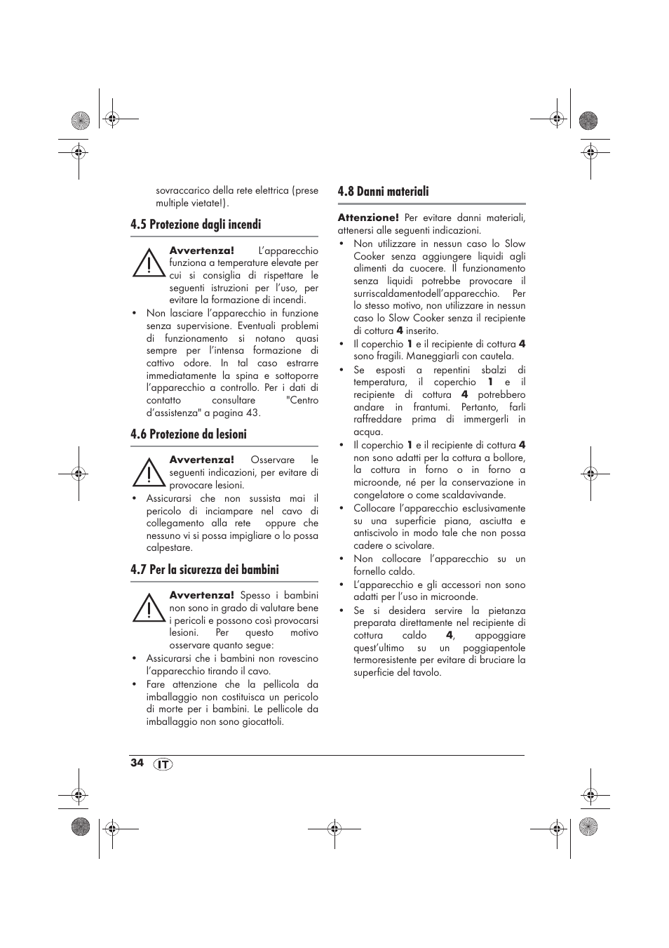 5 protezione dagli incendi, 6 protezione da lesioni, 7 per la sicurezza dei bambini | 8 danni materiali | Silvercrest SSC 200 A1 User Manual | Page 36 / 58