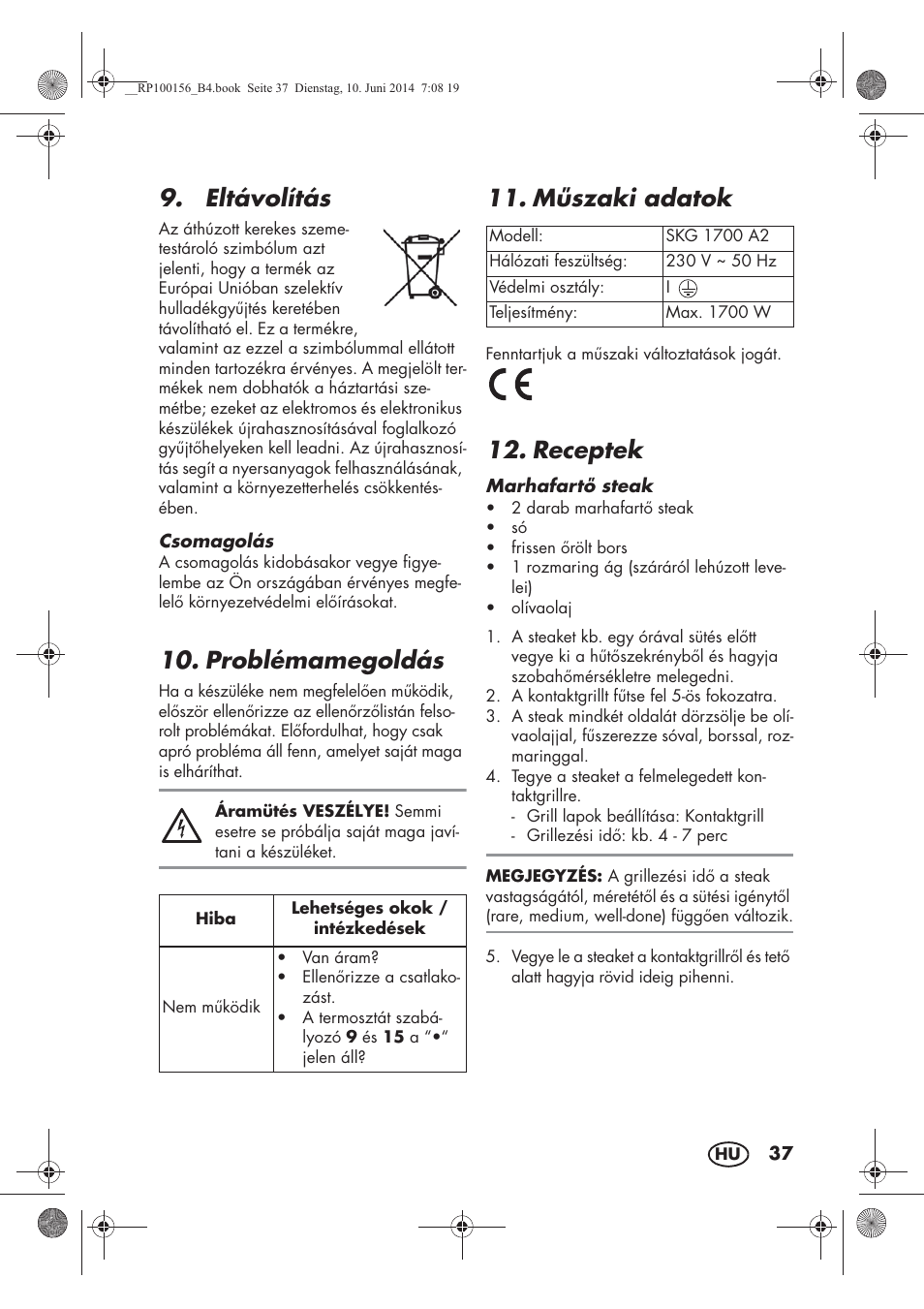 Eltávolítás, Problémamegoldás, Mszaki adatok | Receptek | Silvercrest SKG 1700 A2 User Manual | Page 39 / 100