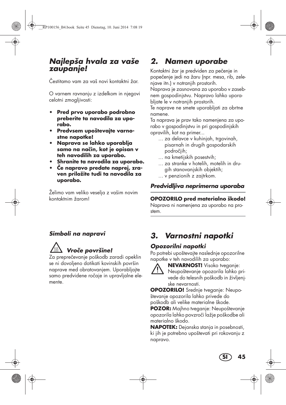 Najlepša hvala za vaše zaupanje, Namen uporabe, Varnostni napotki | Silvercrest SKG 1700 A2 User Manual | Page 47 / 100