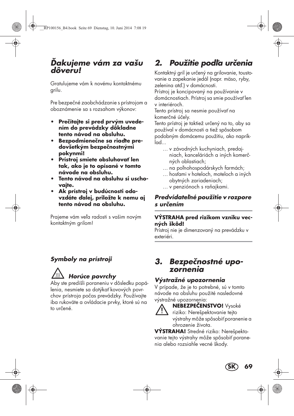 Akujeme vám za vašu dôveru, Použitie poda urenia, Bezpenostné upo- zornenia | Silvercrest SKG 1700 A2 User Manual | Page 71 / 100