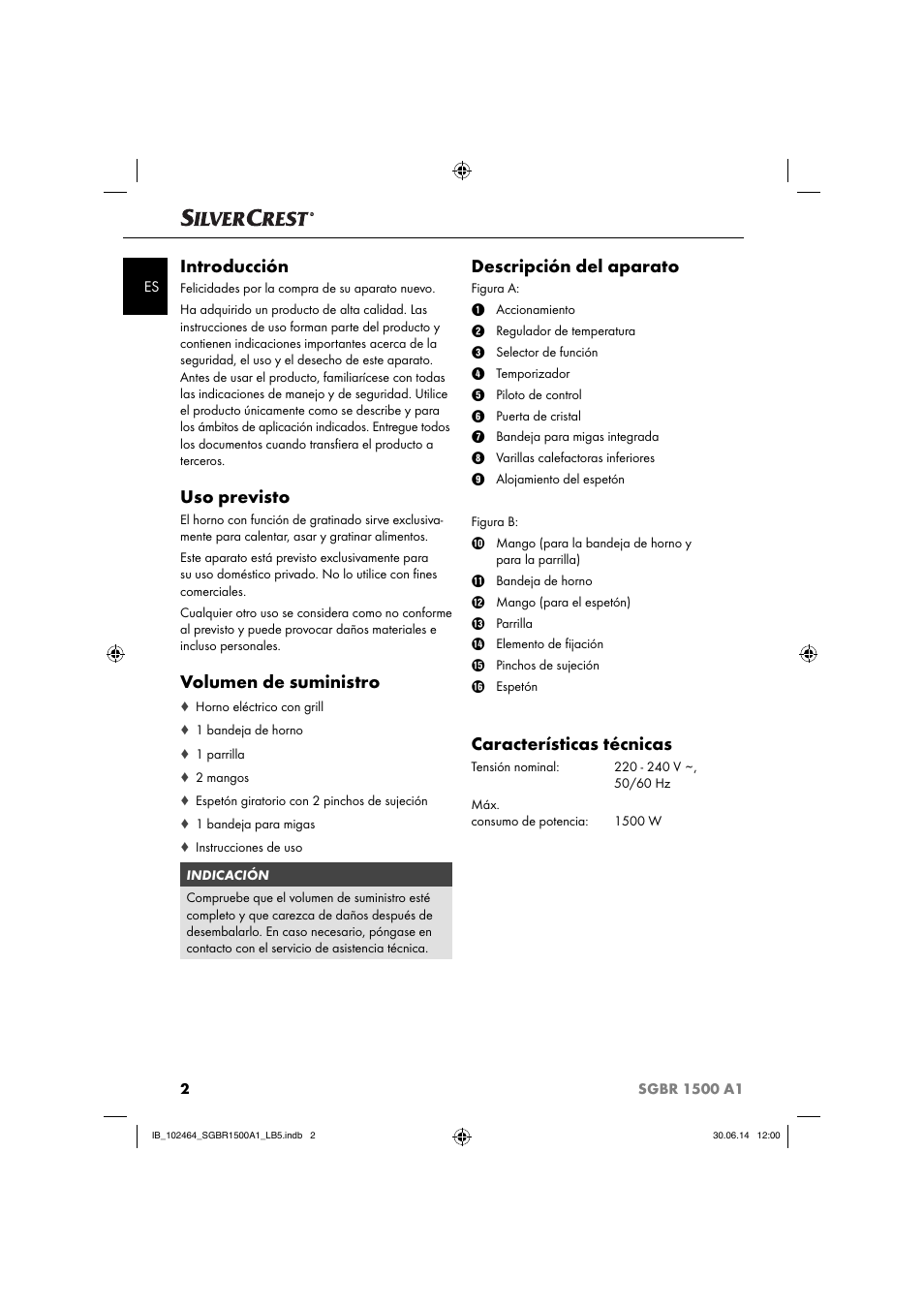 Introducción, Uso previsto, Volumen de suministro | Descripción del aparato, Características técnicas | Silvercrest SGBR 1500 A1 User Manual | Page 5 / 60