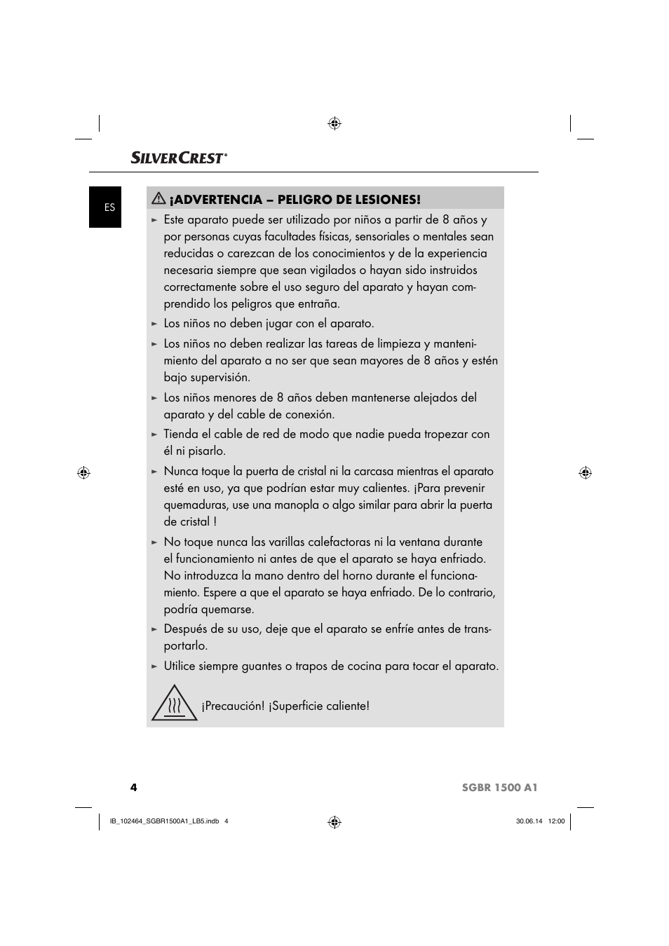 Advertencia – peligro de lesiones, Los niños no deben jugar con el aparato | Silvercrest SGBR 1500 A1 User Manual | Page 7 / 60