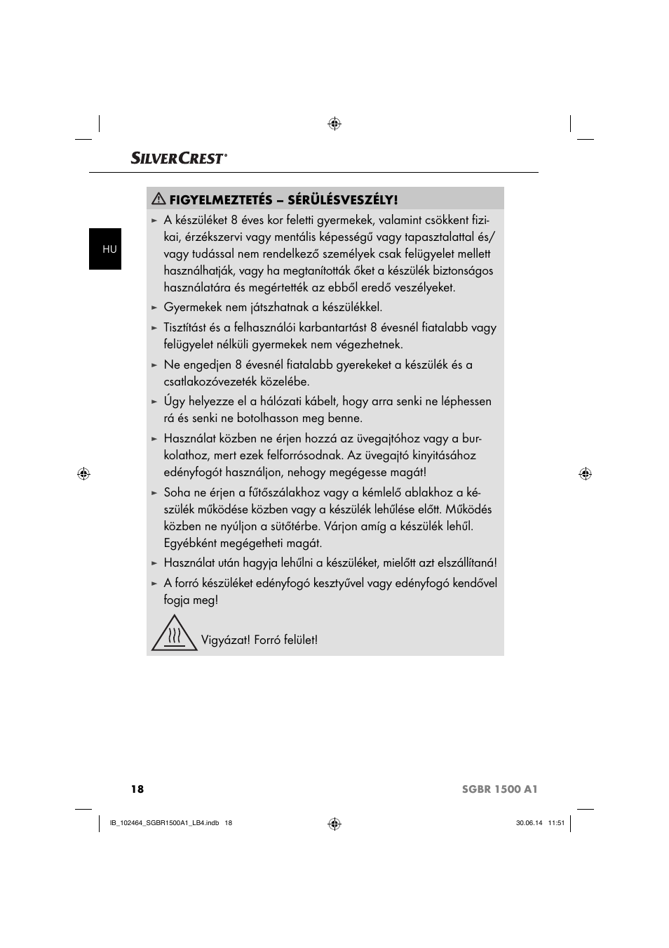 Figyelmeztetés – sérülésveszély, Gyermekek nem játszhatnak a készülékkel | Silvercrest SGBR 1500 A1 User Manual | Page 21 / 88