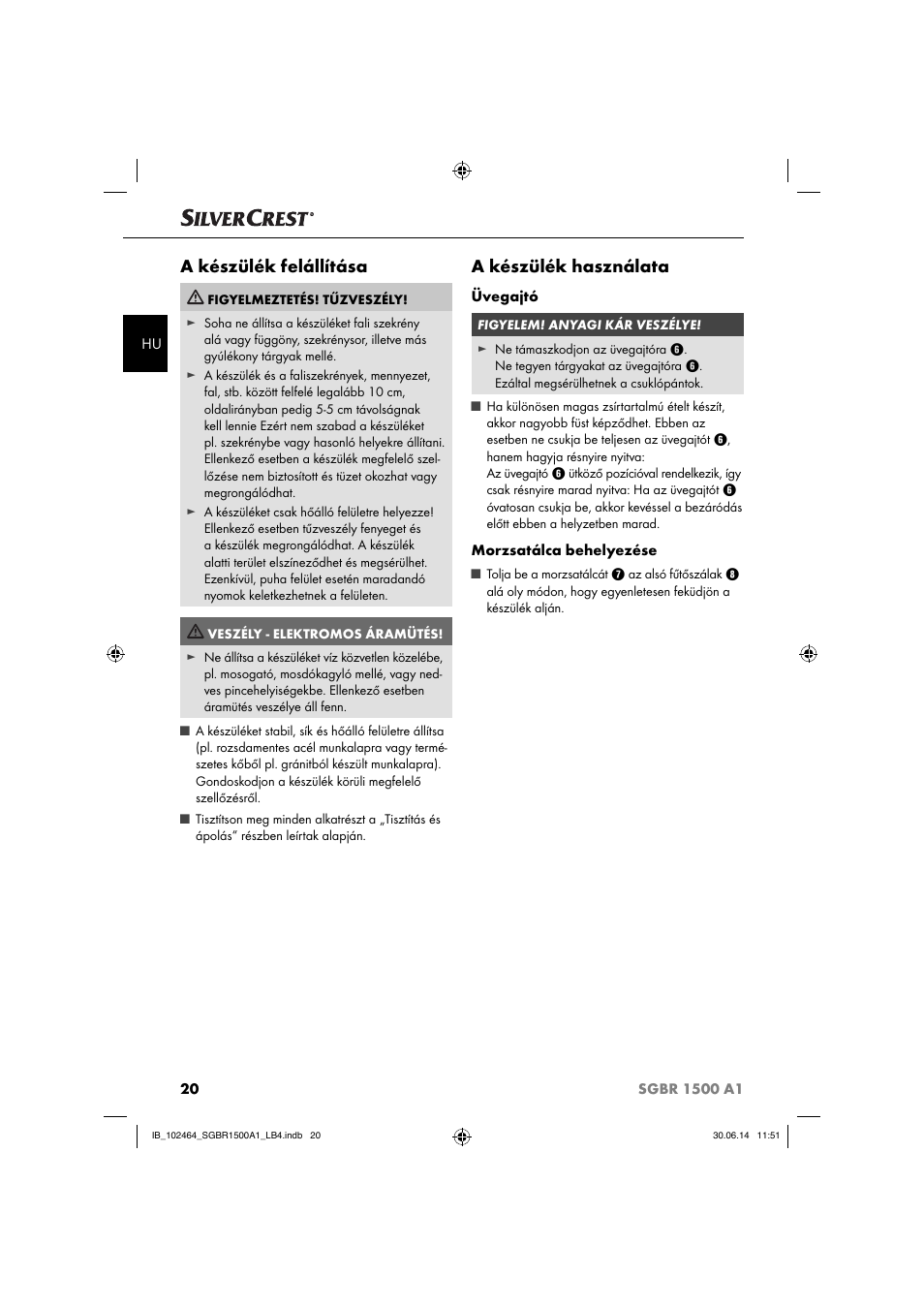 A készülék felállítása, A készülék használata | Silvercrest SGBR 1500 A1 User Manual | Page 23 / 88
