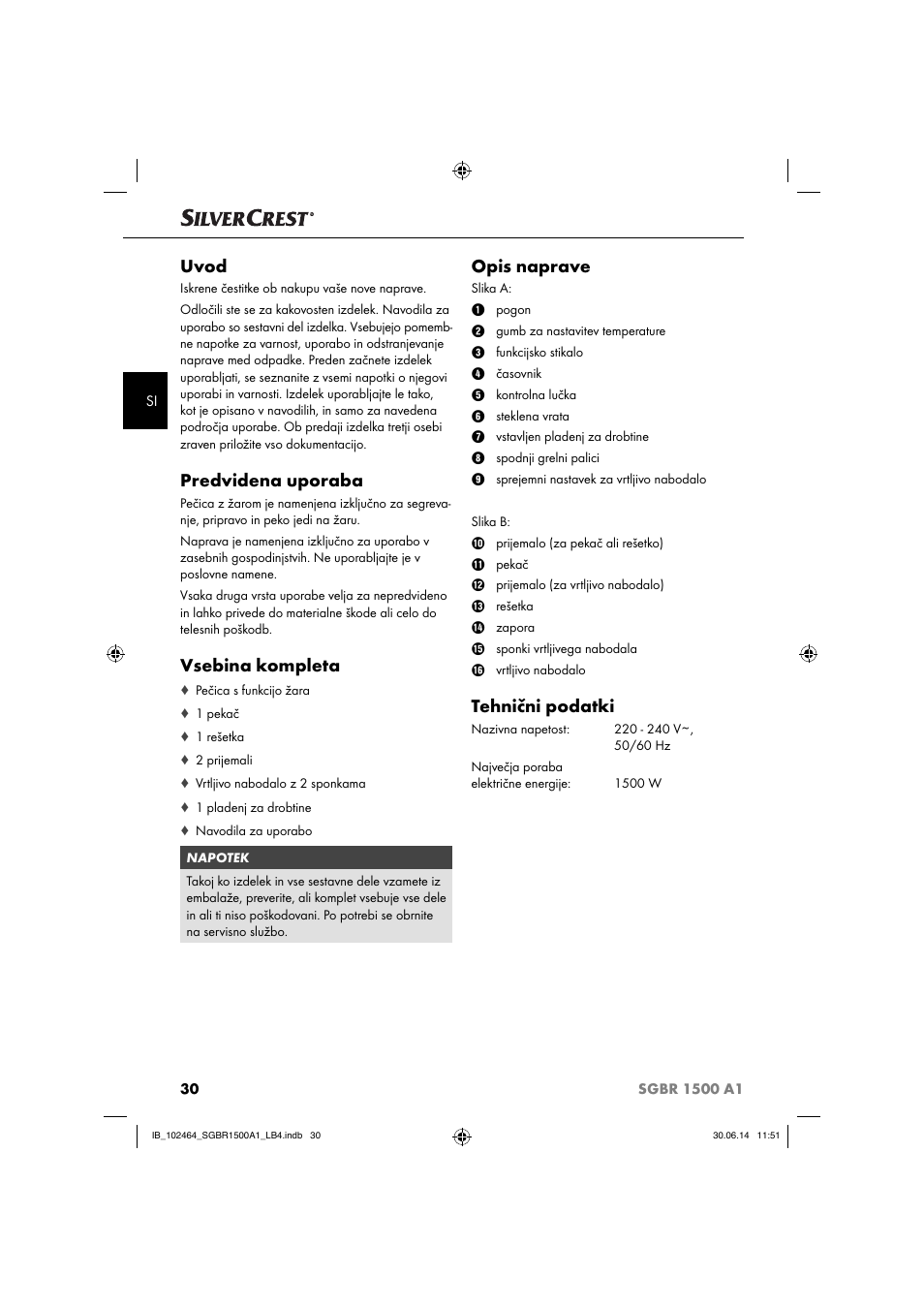 Uvod, Predvidena uporaba, Vsebina kompleta | Opis naprave, Tehnični podatki | Silvercrest SGBR 1500 A1 User Manual | Page 33 / 88