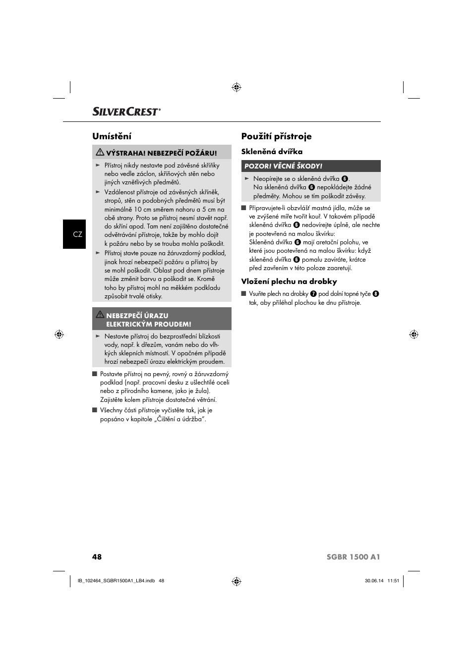 Umístění, Použití přístroje | Silvercrest SGBR 1500 A1 User Manual | Page 51 / 88