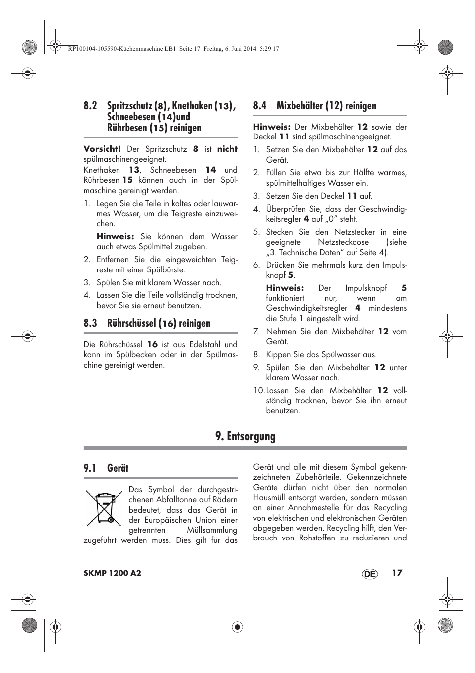 Entsorgung, 2 spritzschutz, Knethaken | Schneebesen, Und rührbesen, Reinigen, 3 rührschüssel, 4 mixbehälter (12) reinigen, 1 gerät | Silvercrest SKMP 1200 A2 User Manual | Page 19 / 74