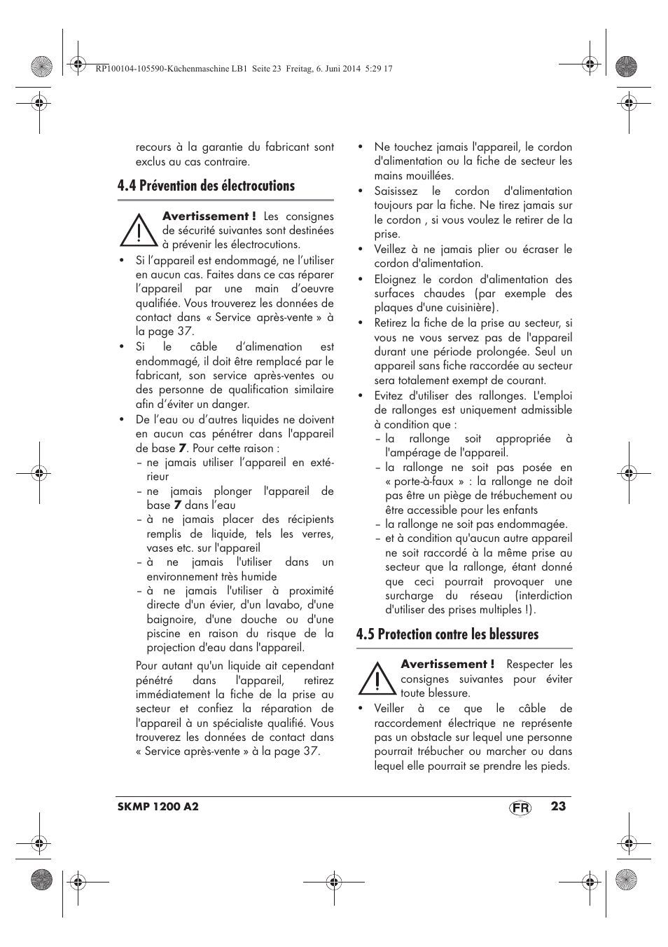 4 prévention des électrocutions, 5 protection contre les blessures | Silvercrest SKMP 1200 A2 User Manual | Page 25 / 74