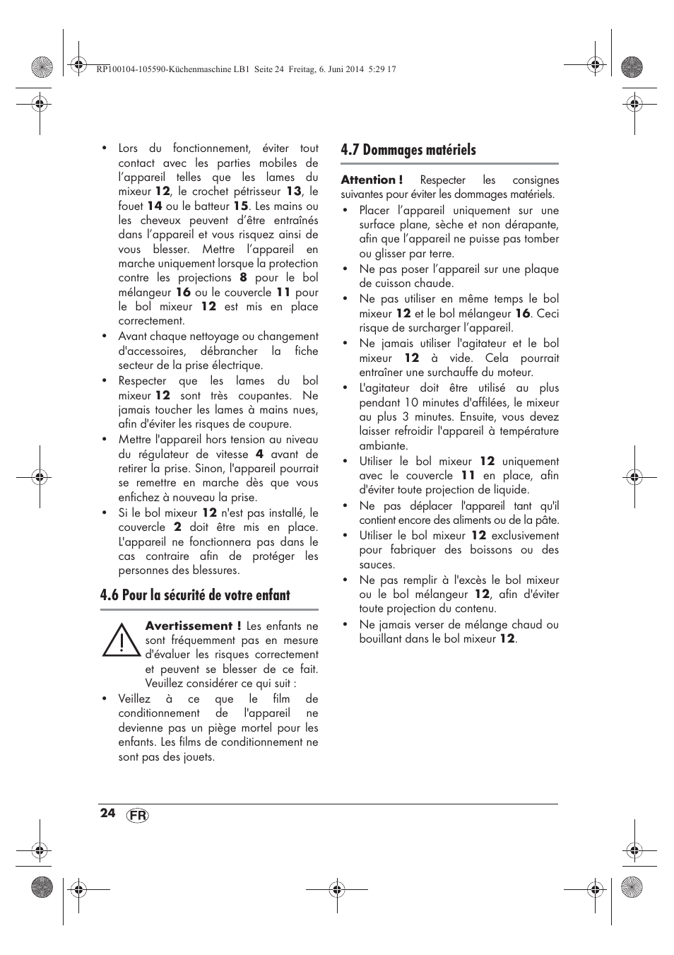 6 pour la sécurité de votre enfant, 7 dommages matériels | Silvercrest SKMP 1200 A2 User Manual | Page 26 / 74