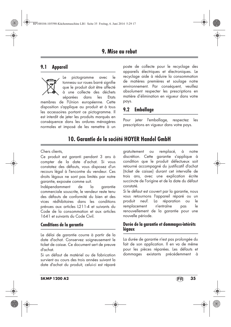 Mise au rebut, Garantie de la société hoyer handel gmbh | Silvercrest SKMP 1200 A2 User Manual | Page 37 / 74