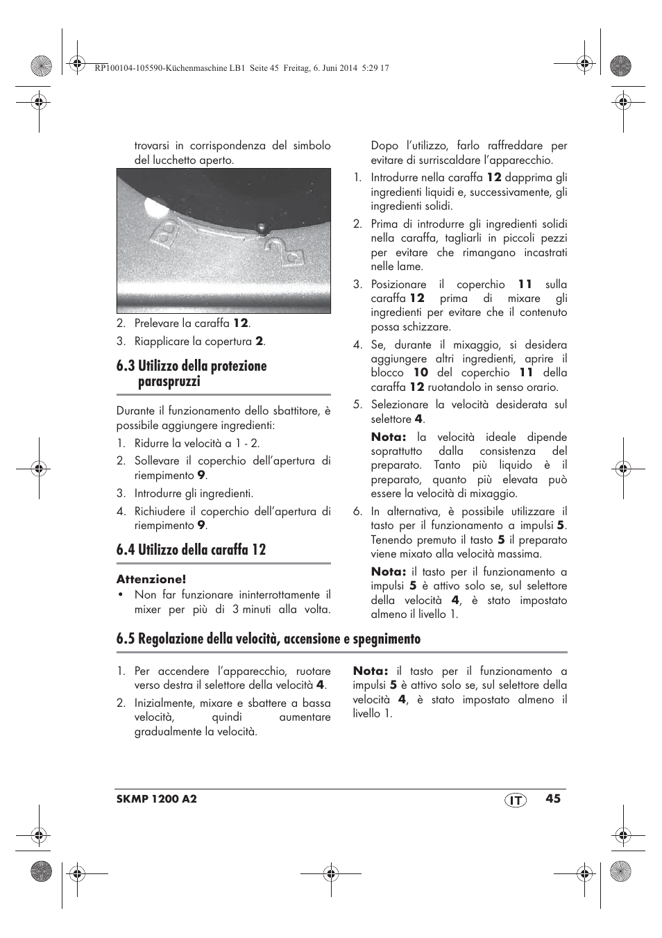 3 utilizzo della protezione paraspruzzi, 4 utilizzo della caraffa 12 | Silvercrest SKMP 1200 A2 User Manual | Page 47 / 74