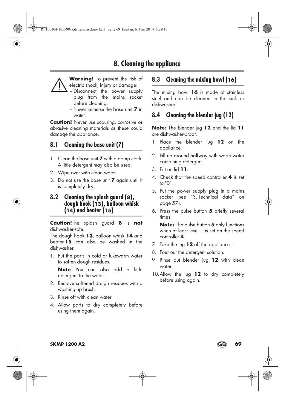 Cleaning the appliance, 1 cleaning the base unit (7), 2 cleaning the splash guard | Dough hook, Balloon whisk, And beater, 3 cleaning the mixing bowl, 4 cleaning the blender jug (12) | Silvercrest SKMP 1200 A2 User Manual | Page 71 / 74