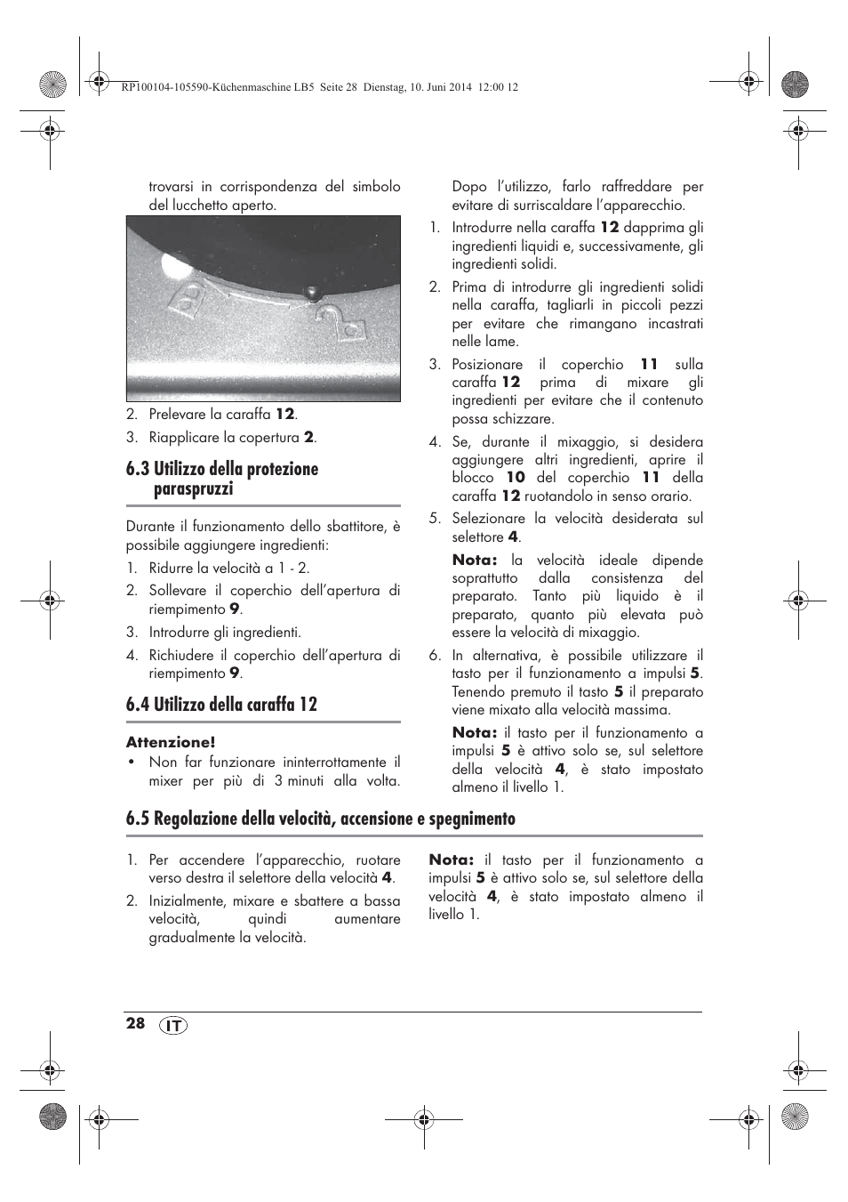 3 utilizzo della protezione paraspruzzi, 4 utilizzo della caraffa 12 | Silvercrest SKMP 1200 A2 User Manual | Page 30 / 94