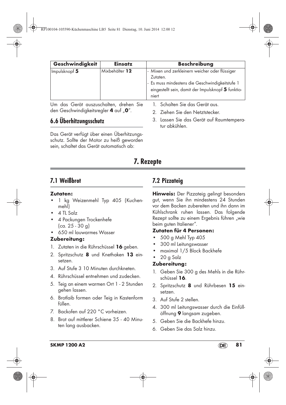 Rezepte, 6 überhitzungsschutz, 1 weißbrot | 2 pizzateig | Silvercrest SKMP 1200 A2 User Manual | Page 83 / 94