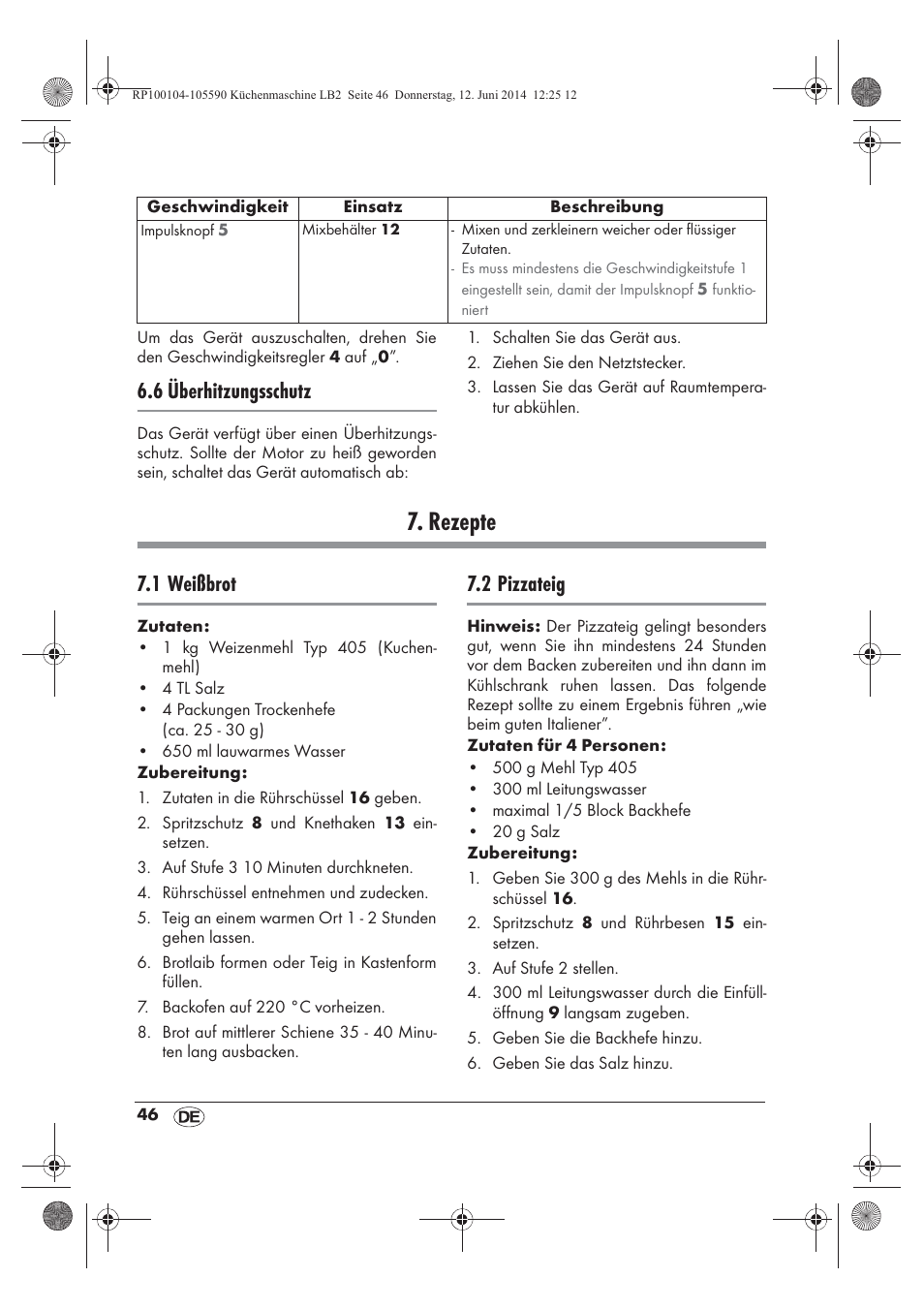 Rezepte, 6 überhitzungsschutz, 1 weißbrot | 2 pizzateig | Silvercrest SKMP 1200 A2 User Manual | Page 48 / 74