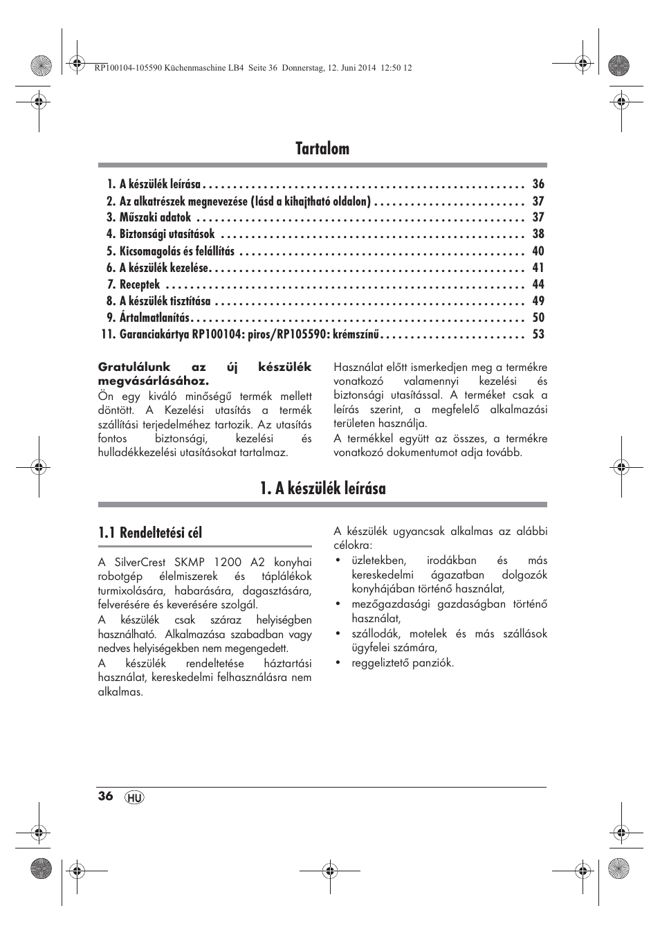 Tartalom, A készülék leírása, 1 rendeltetési cél | Silvercrest SKMP 1200 A2 User Manual | Page 38 / 122