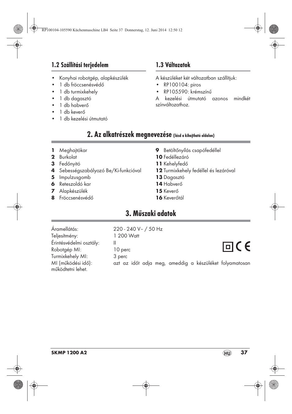 Az alkatrészek megnevezése, Műszaki adatok, 2 szállítási terjedelem | 3 változatok | Silvercrest SKMP 1200 A2 User Manual | Page 39 / 122