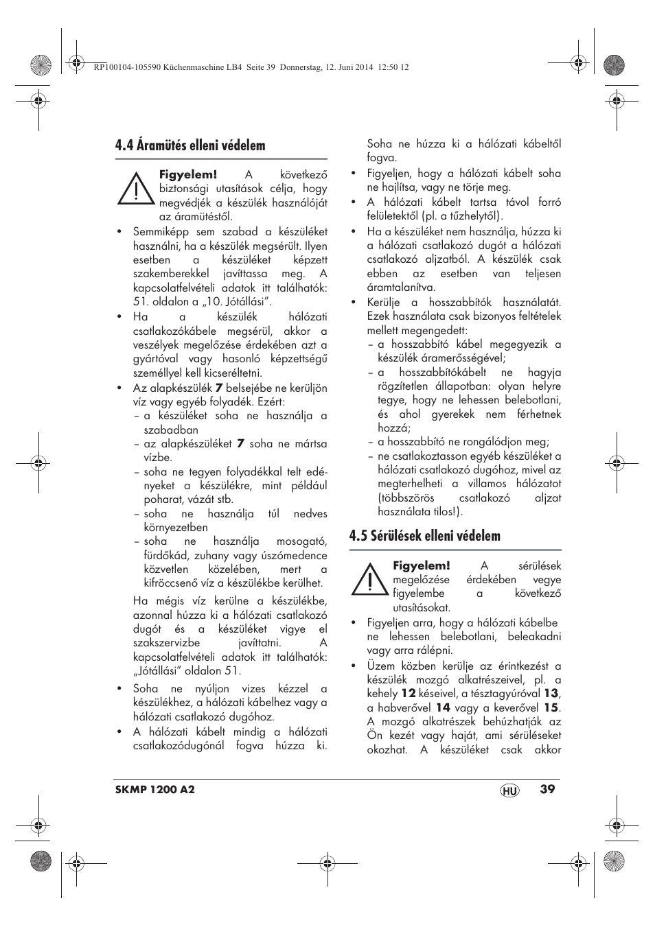 4 áramütés elleni védelem, 5 sérülések elleni védelem | Silvercrest SKMP 1200 A2 User Manual | Page 41 / 122