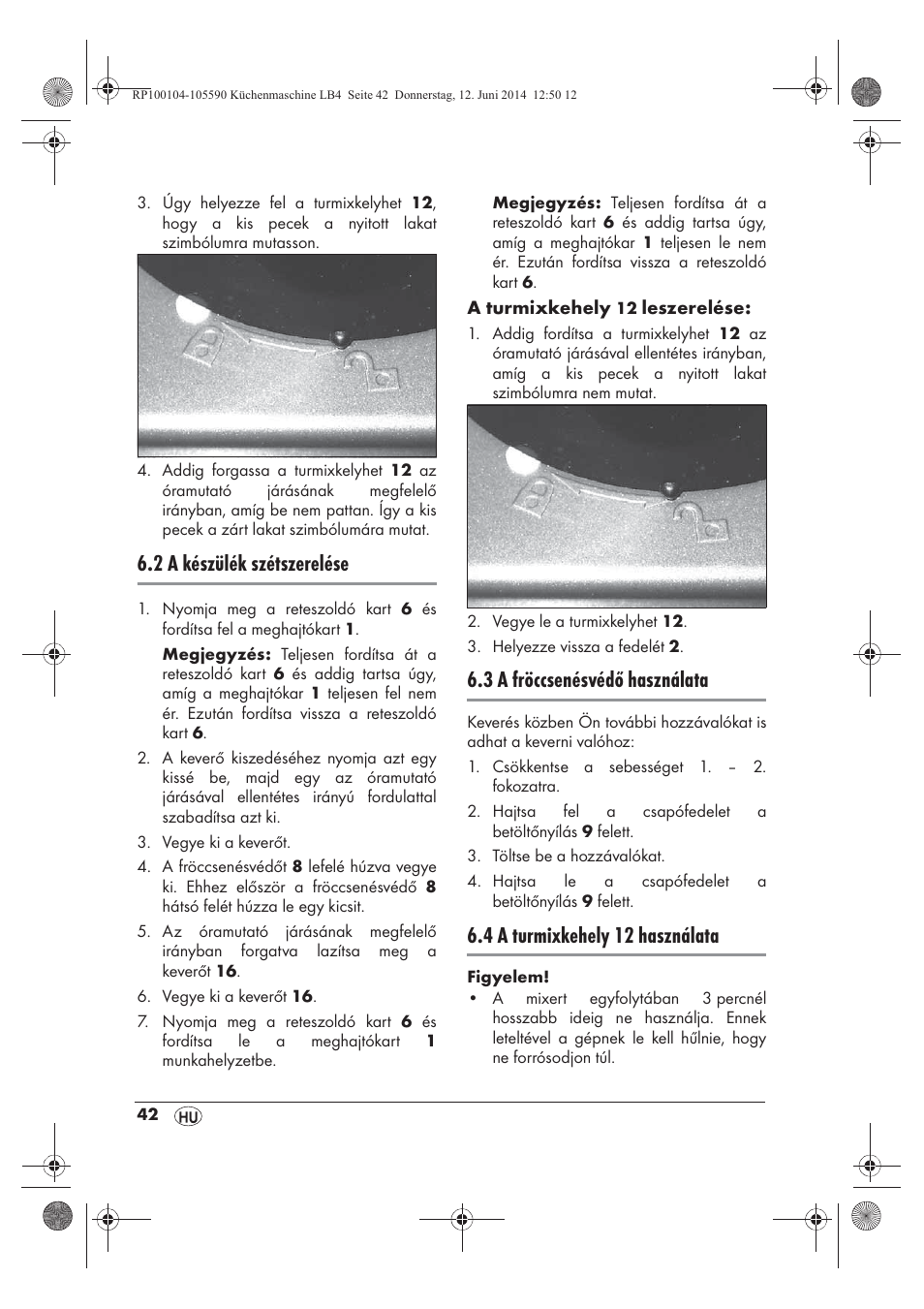 2 a készülék szétszerelése, 3 a fröccsenésvédő használata, 4 a turmixkehely 12 használata | Silvercrest SKMP 1200 A2 User Manual | Page 44 / 122