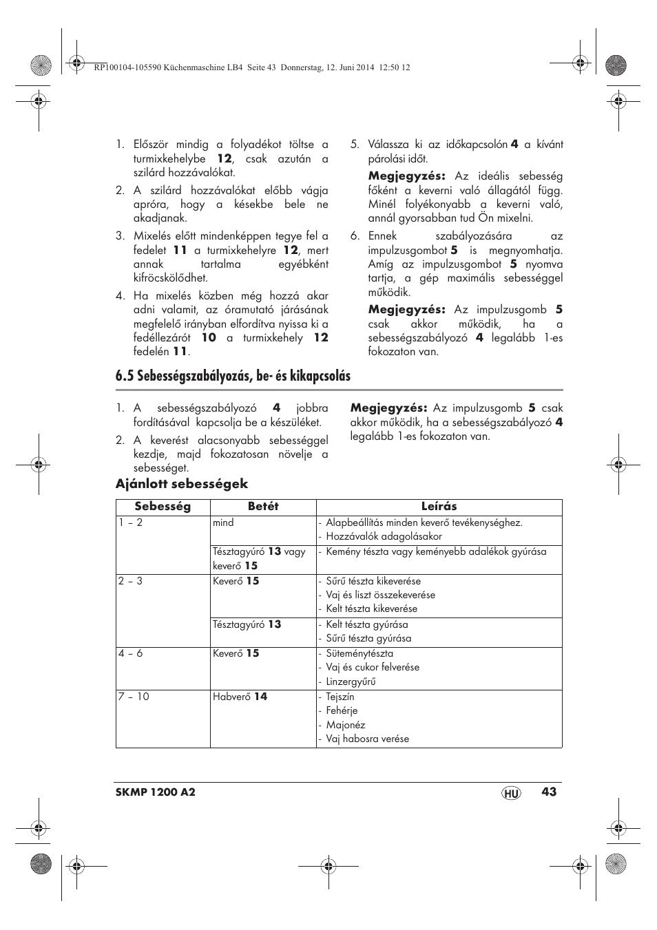 5 sebességszabályozás, be- és kikapcsolás | Silvercrest SKMP 1200 A2 User Manual | Page 45 / 122