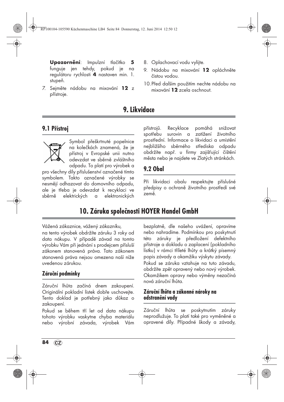 Likvidace, Záruka společnosti hoyer handel gmbh, 1 přístroj | 2 obal | Silvercrest SKMP 1200 A2 User Manual | Page 86 / 122