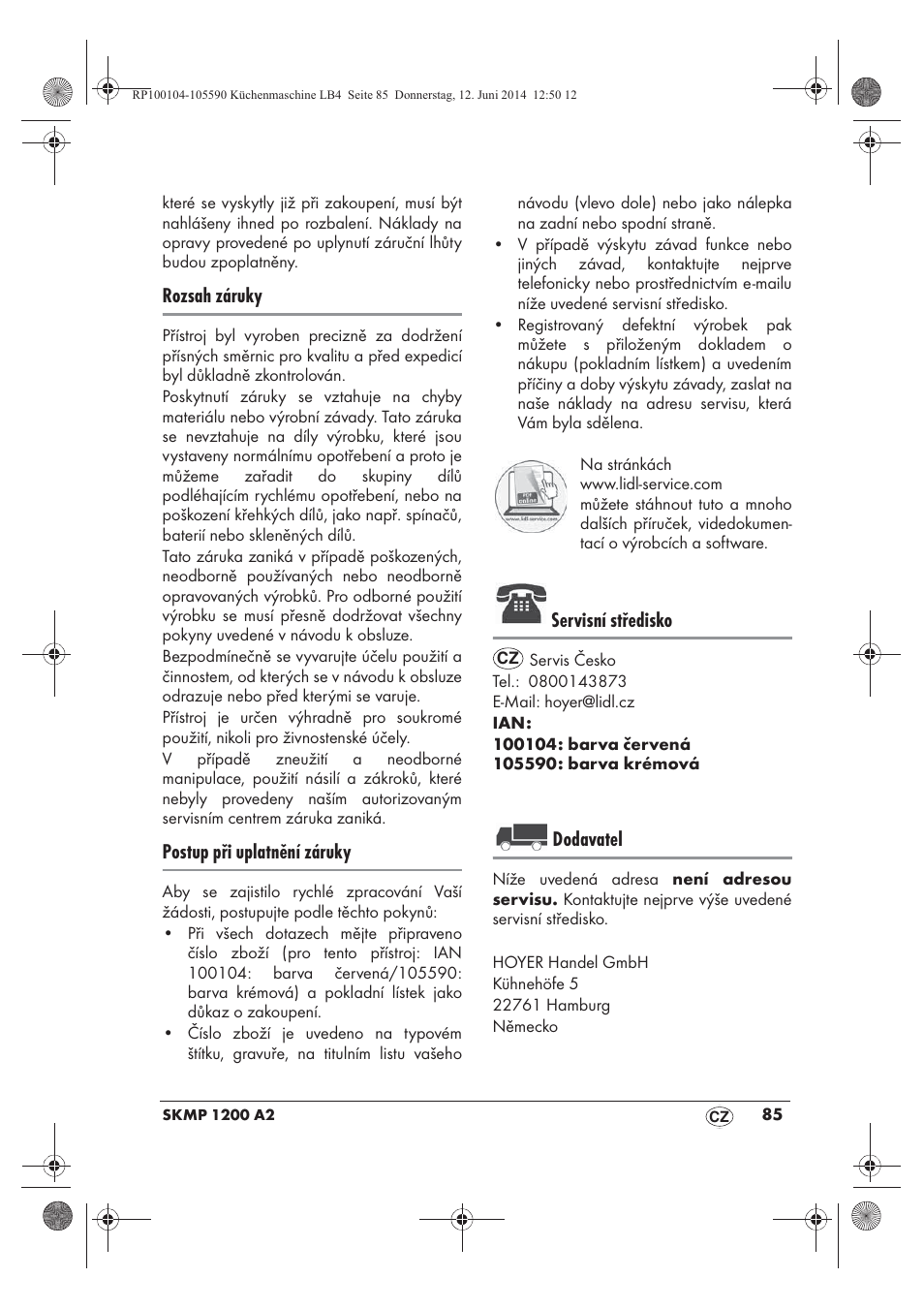Rozsah záruky, Postup při uplatnění záruky, Servisní středisko | Dodavatel | Silvercrest SKMP 1200 A2 User Manual | Page 87 / 122