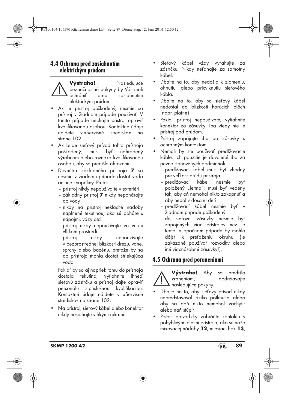 4 ochrana pred zasiahnutím elektrickým prúdom, 5 ochrana pred poraneniami | Silvercrest SKMP 1200 A2 User Manual | Page 91 / 122