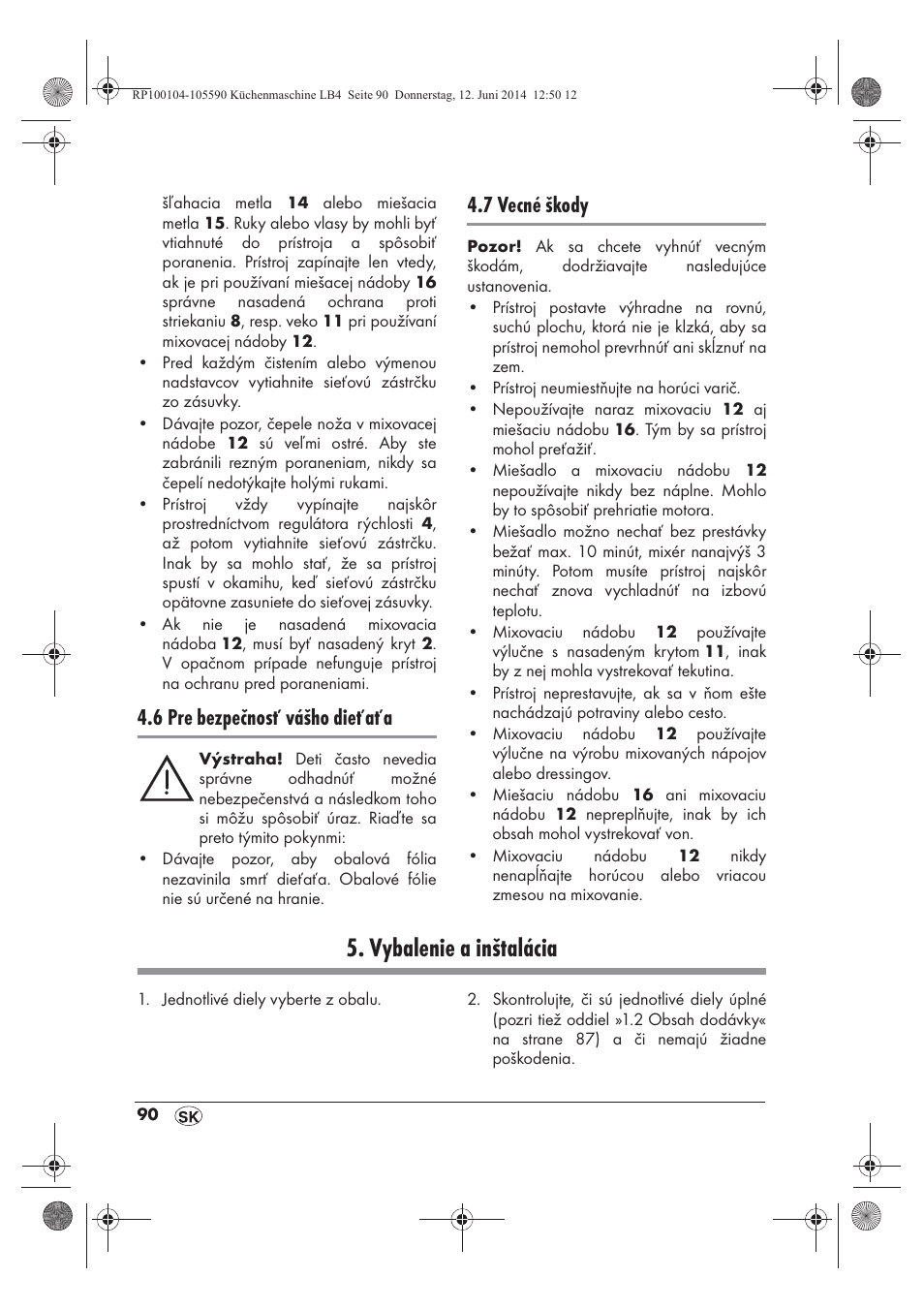 Vybalenie a inštalácia, 6 pre bezpečnosť vášho dieťaťa, 7 vecné škody | Silvercrest SKMP 1200 A2 User Manual | Page 92 / 122