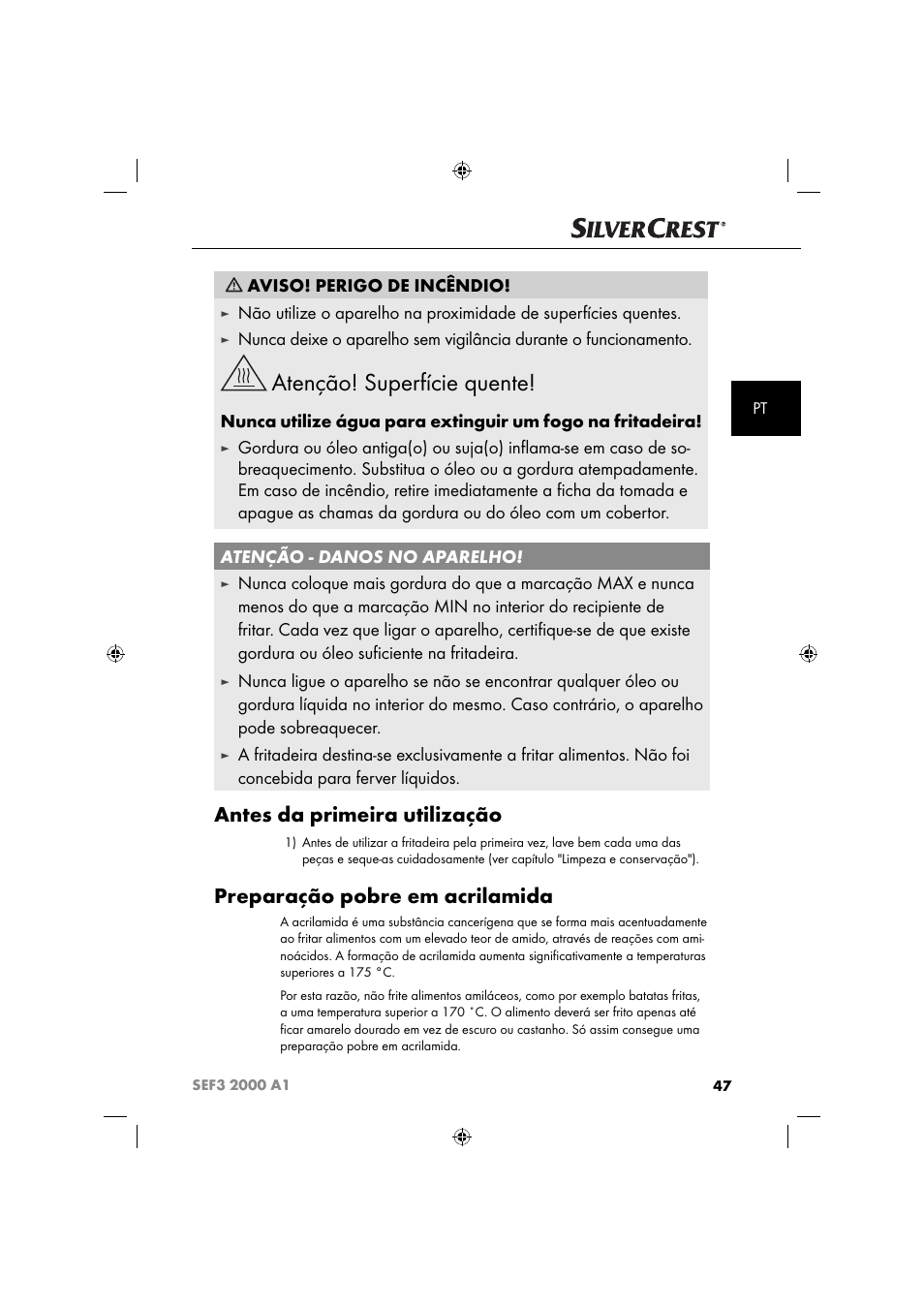 Atenção! superfície quente, Antes da primeira utilização, Preparação pobre em acrilamida | Aviso! perigo de incêndio | Silvercrest SEF3 2000 A1 User Manual | Page 50 / 104