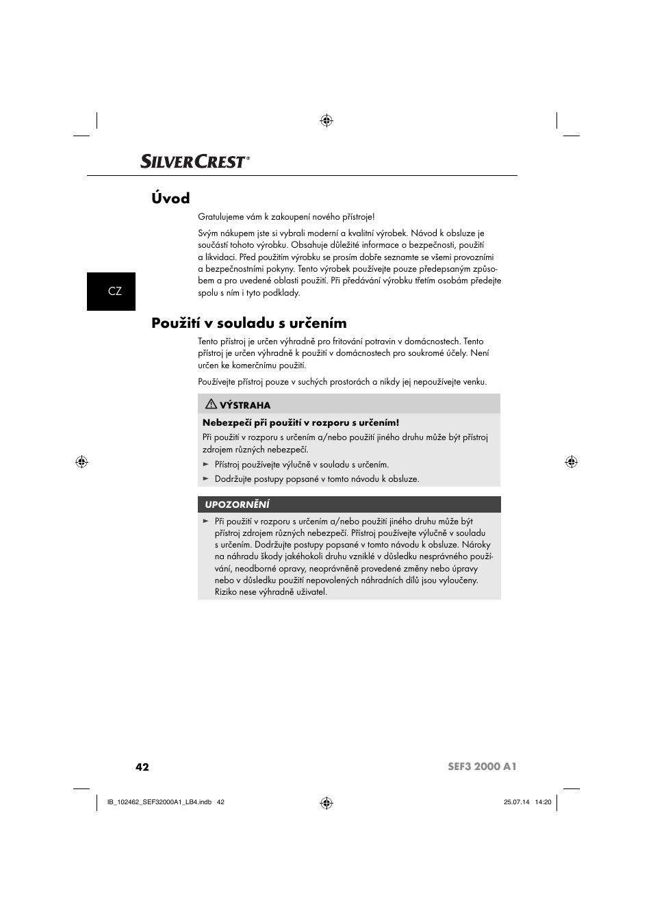 Úvod, Použití v souladu s určením | Silvercrest SEF3 2000 A1 User Manual | Page 45 / 84