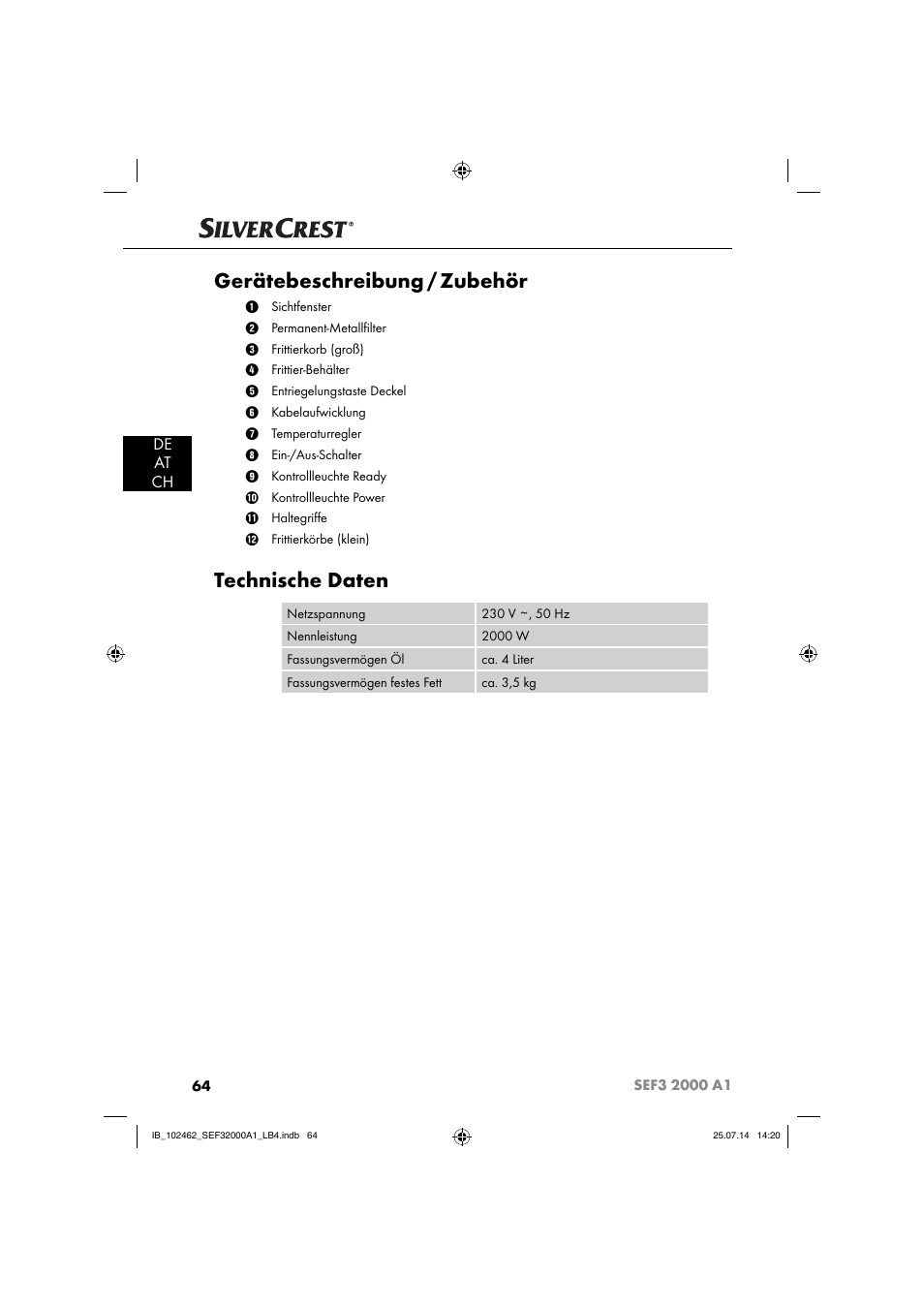 Gerätebeschreibung / zubehör, Technische daten, De at ch | Silvercrest SEF3 2000 A1 User Manual | Page 67 / 84