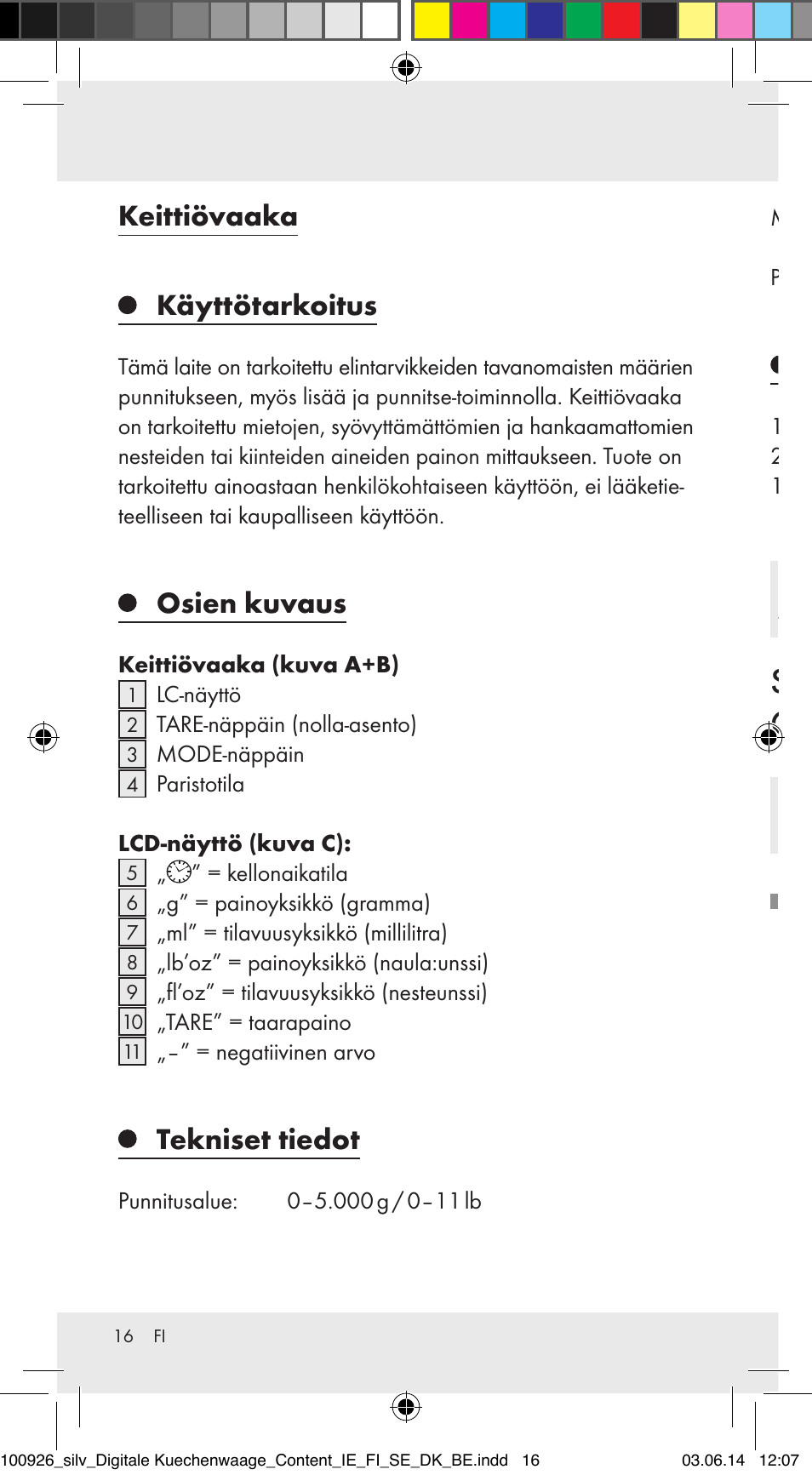 Keittiövaaka, Käyttötarkoitus, Osien kuvaus | Tekniset tiedot, Toimituksen sisältö | Silvercrest 100926-14-01/100926-14-03/Z31622B User Manual | Page 16 / 84