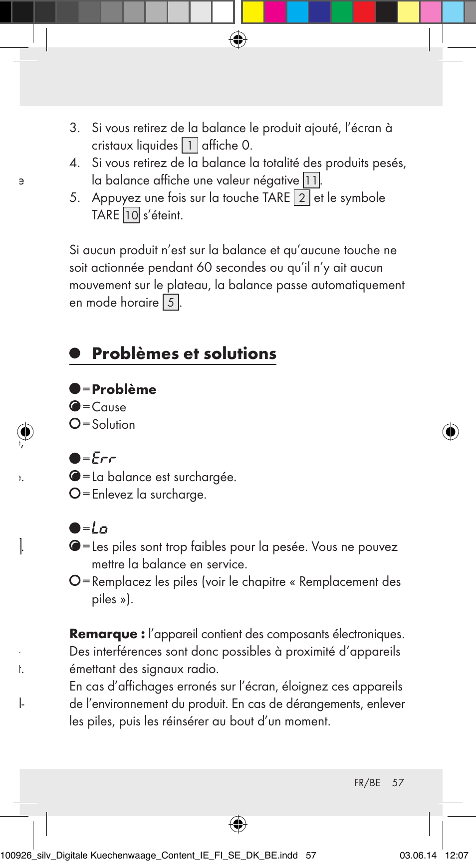 Utilisation, Pesée (ill. a), Pesée avec ajout d’ingrédients (ill. a) | Problèmes et solutions | Silvercrest 100926-14-01/100926-14-03/Z31622B User Manual | Page 57 / 84