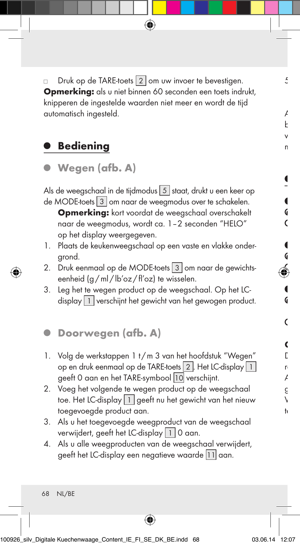 Bediening, Wegen (afb. a), Doorwegen (afb. a) | Storingen verhelpen | Silvercrest 100926-14-01/100926-14-03/Z31622B User Manual | Page 68 / 84