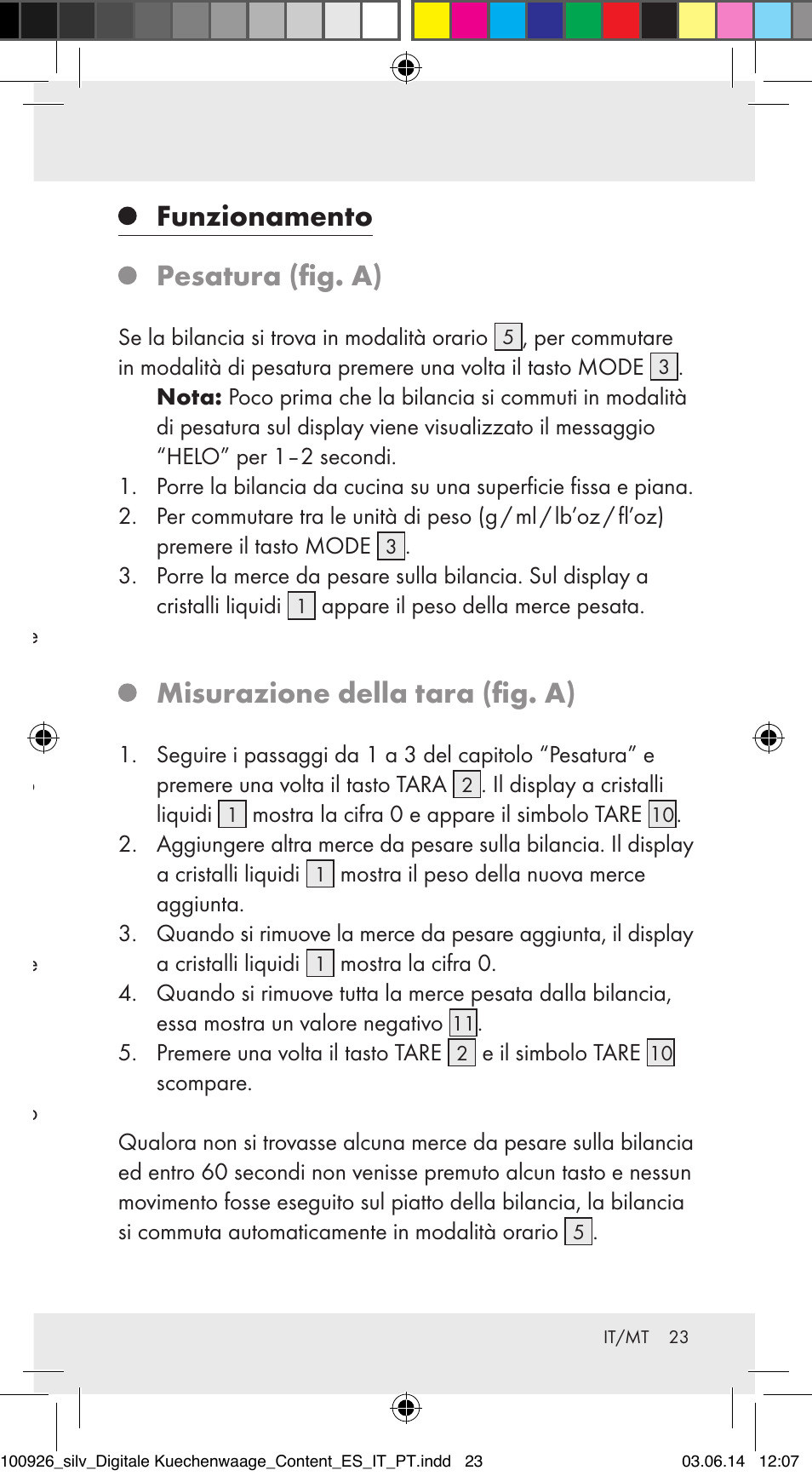 Sostituzione delle batterie (fig. b), Impostazione dell’orario (fig. a), Funzionamento | Pesatura (fig. a), Misurazione della tara (fig. a) | Silvercrest 100926-14-01/100926-14-03/Z31622B User Manual | Page 23 / 60