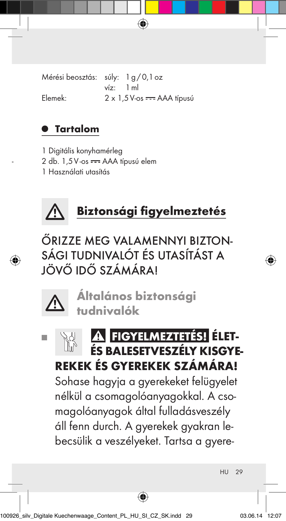 Konyhamérleg, Rendeltetésszerű használat, A részek megnevezése | Műszaki adatok, Tartalom | Silvercrest 100926-14-01/100926-14-03/Z31622B User Manual | Page 29 / 85