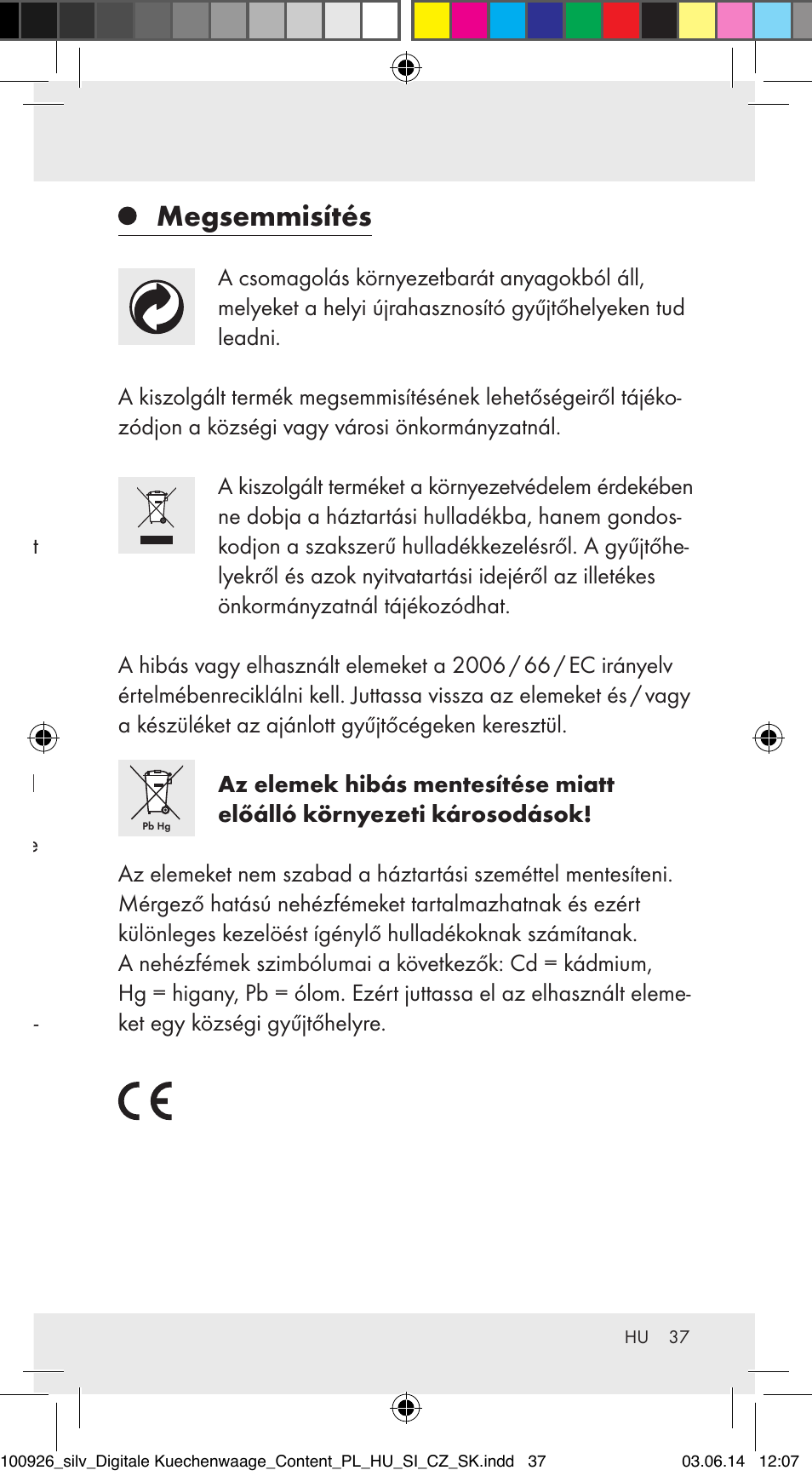 Hibák elhárítása, Tisztítás és ápolás, Megsemmisítés | Silvercrest 100926-14-01/100926-14-03/Z31622B User Manual | Page 37 / 85