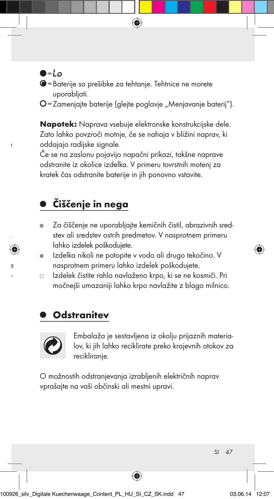 Funkcija tara (sl. a), Odpravljanje napak, Čiščenje in nega | Odstranitev | Silvercrest 100926-14-01/100926-14-03/Z31622B User Manual | Page 47 / 85