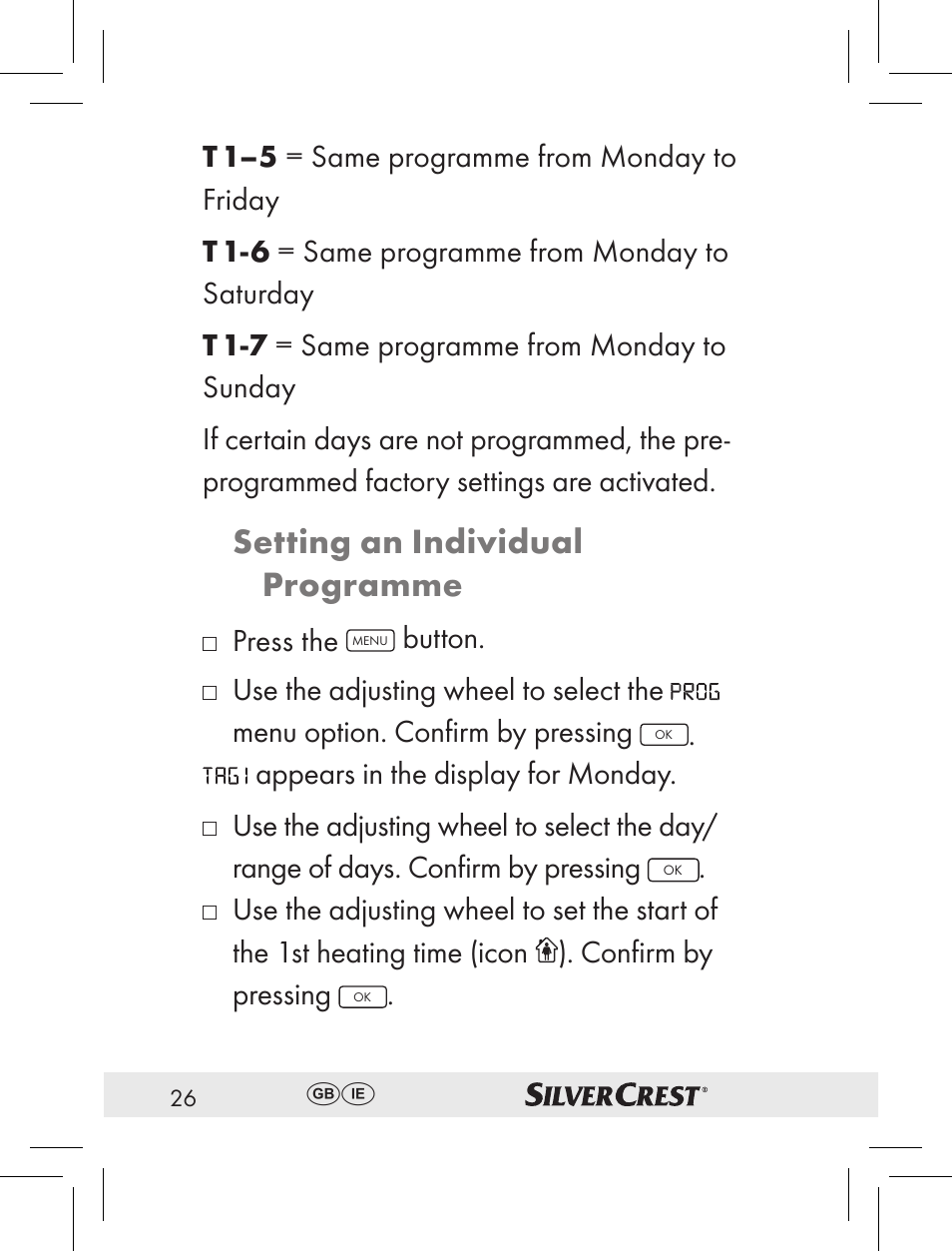 Setting an individual programme, Press the, Button | Appears in the display for monday | Silvercrest RT2000 User Manual | Page 24 / 44