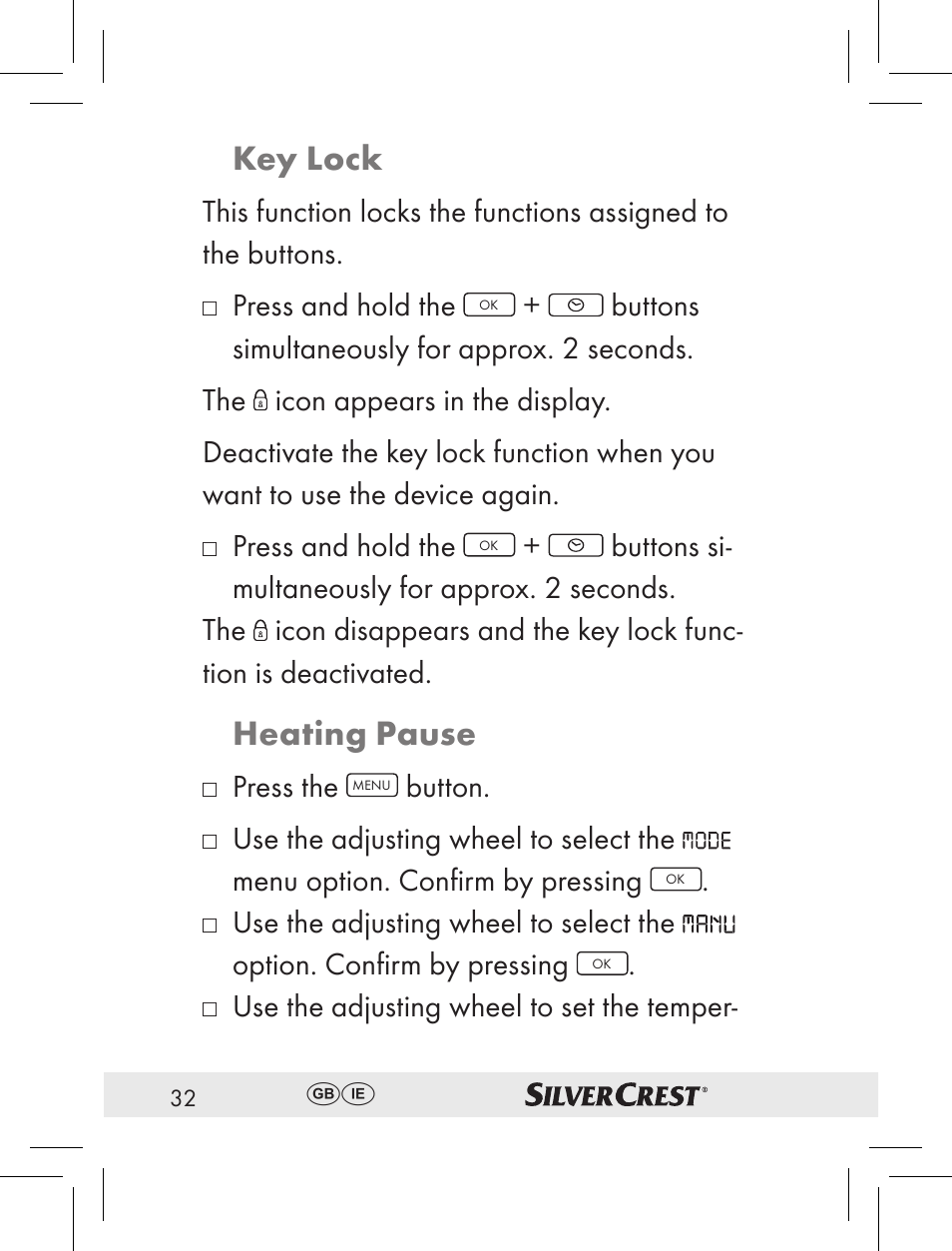 Key lock, Heating pause, Press and hold the | Press the, Button, Use the adjusting wheel to set the temper | Silvercrest RT2000 User Manual | Page 30 / 44