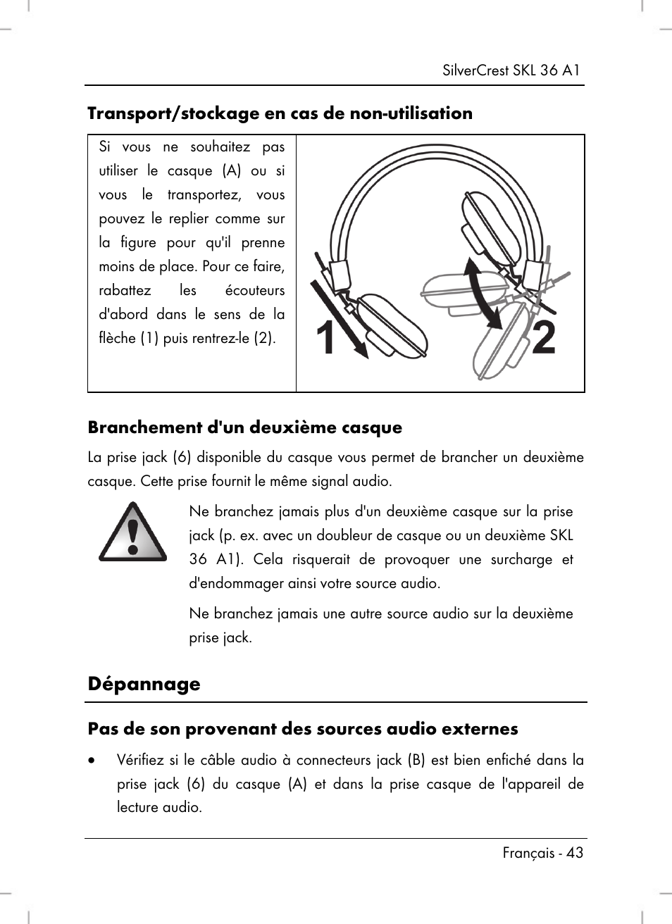 Dépannage, Transport/stockage en cas de non-utilisation, Branchement d'un deuxième casque | Pas de son provenant des sources audio externes | Silvercrest SKL 36 A1 User Manual | Page 45 / 80