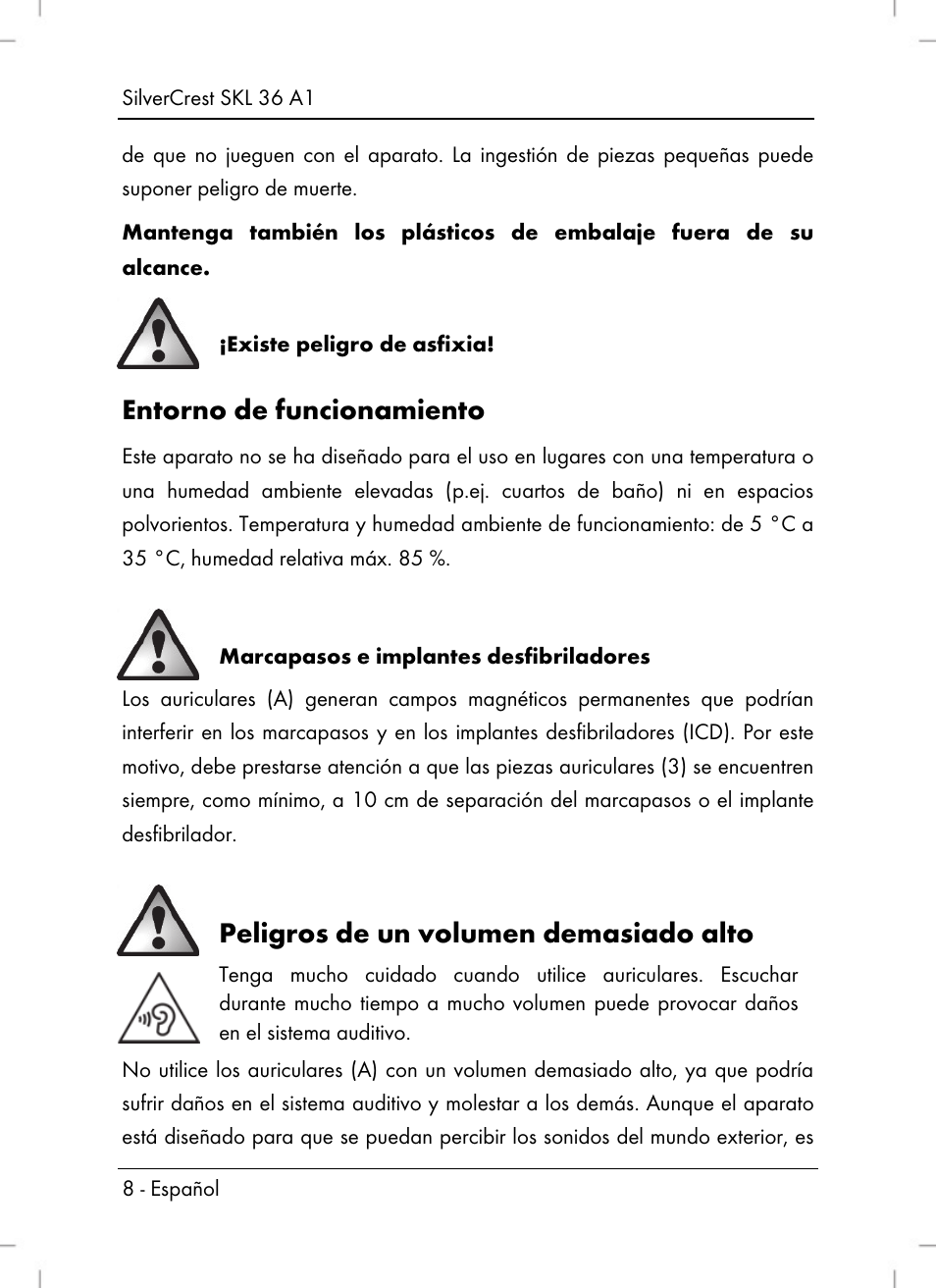 Entorno de funcionamiento, Peligros de un volumen demasiado alto | Silvercrest SKL 36 A1 User Manual | Page 10 / 64