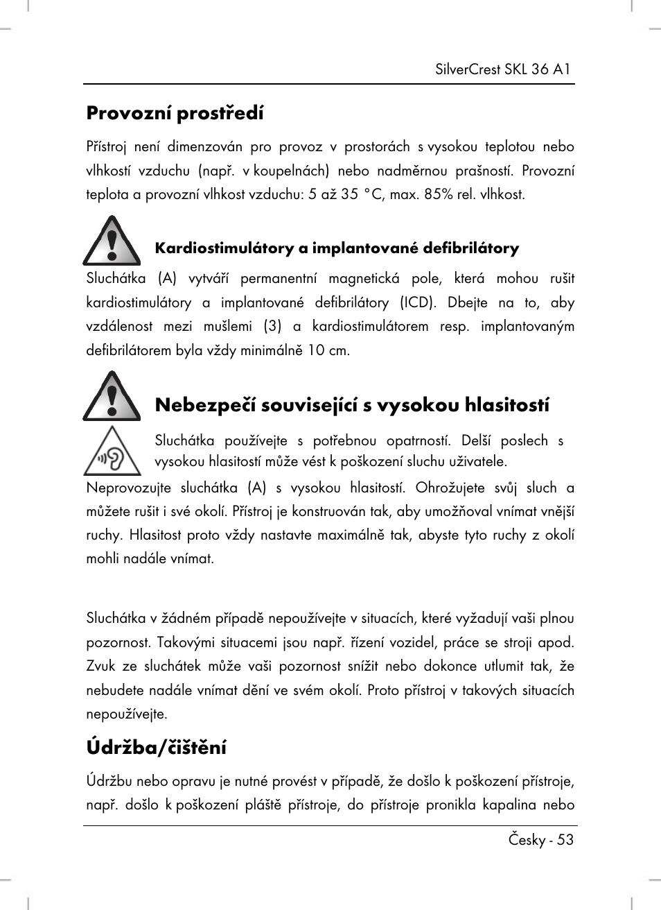 Provozní prostředí, Nebezpečí související s vysokou hlasitostí, Údržba/čištění | Silvercrest SKL 36 A1 User Manual | Page 55 / 94